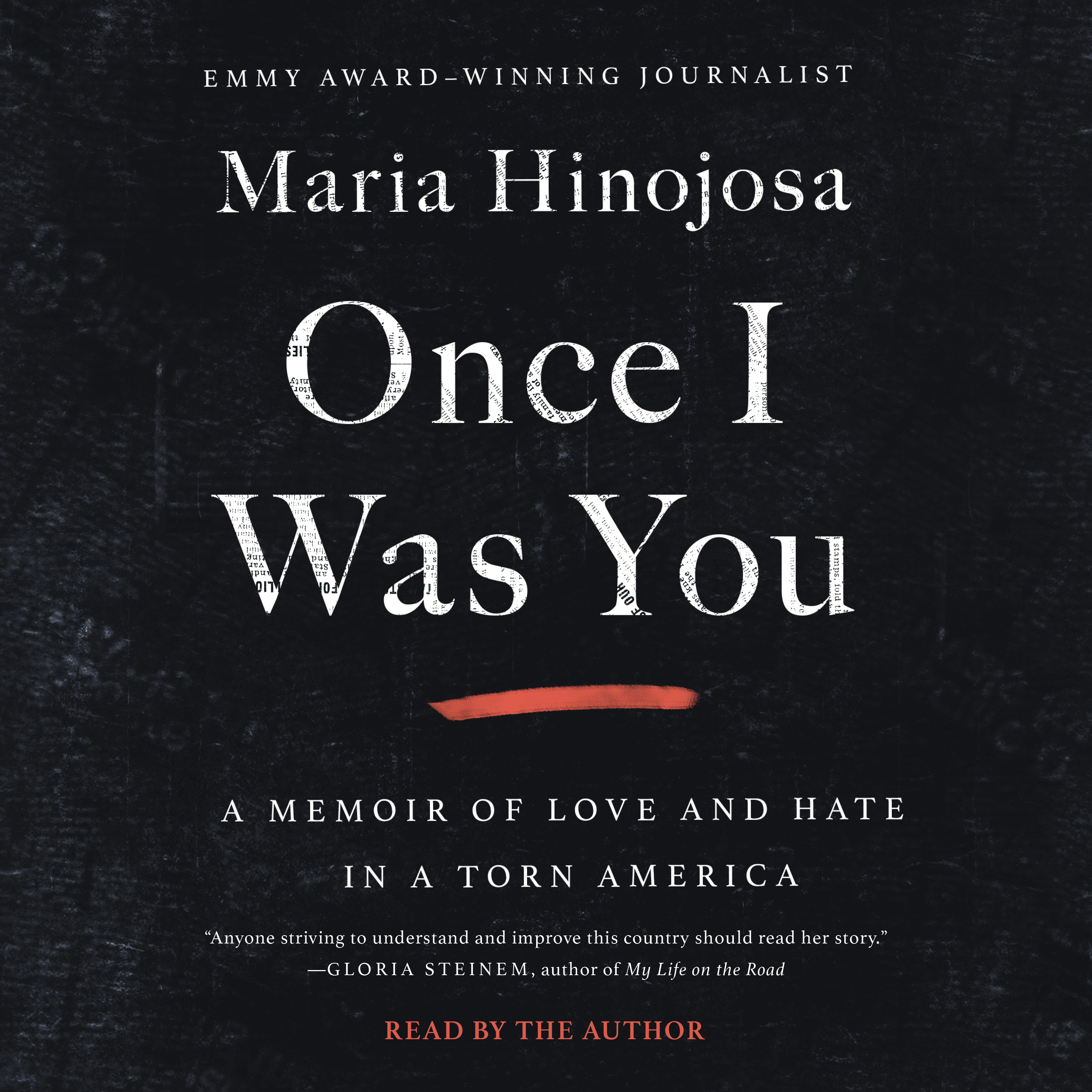 Once I Was You: A Memoir of Love and Hate in a Torn America