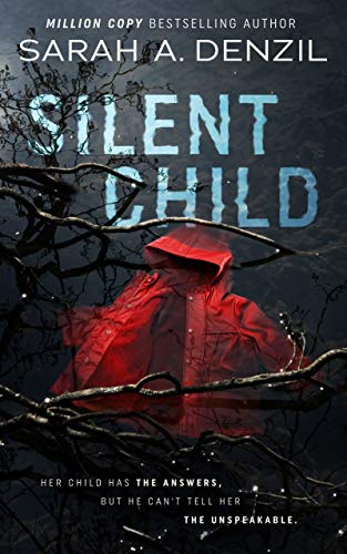 Silent Child (Silent Child, #1)