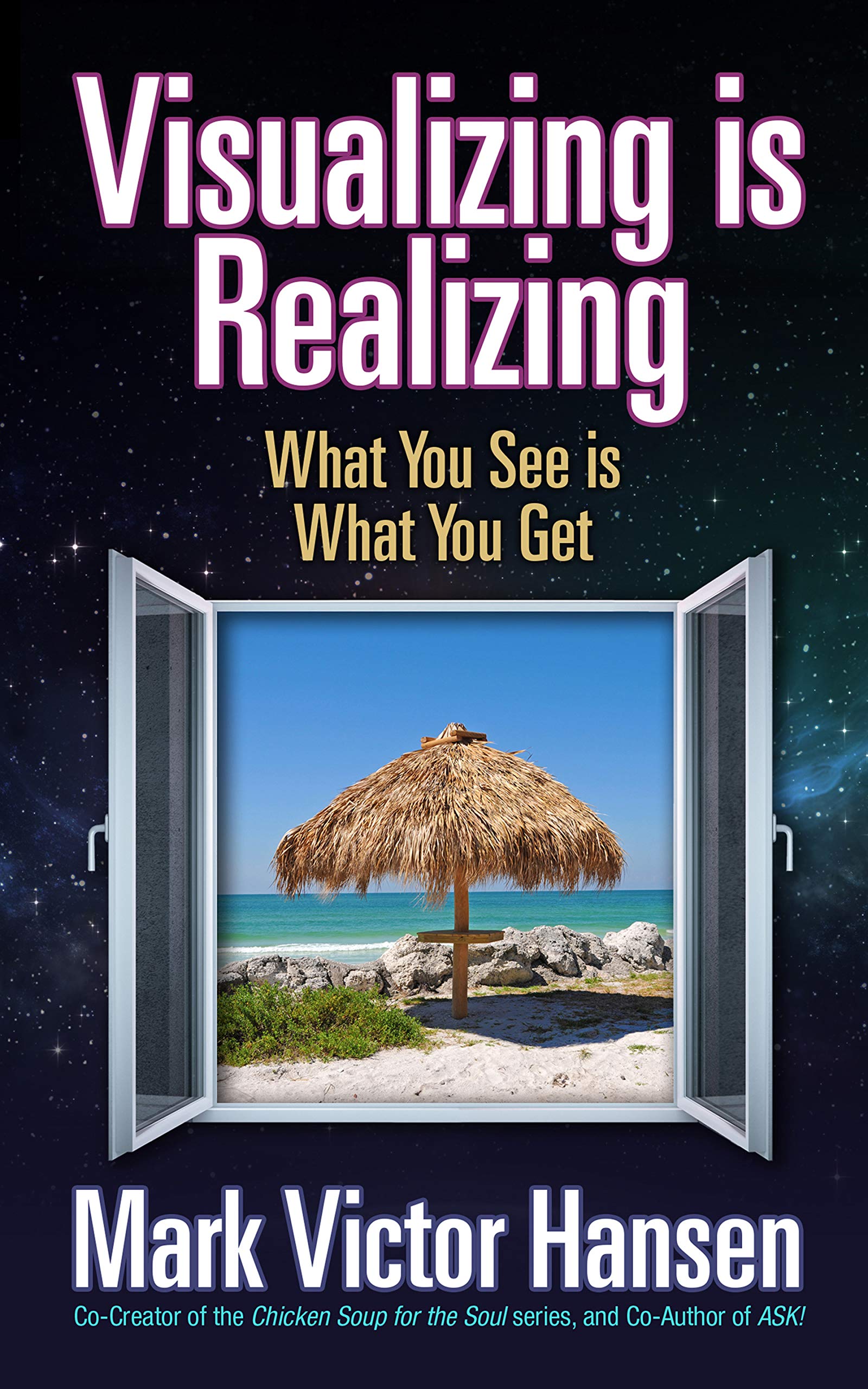 Visualizing is Realizing: What You See is What You Get