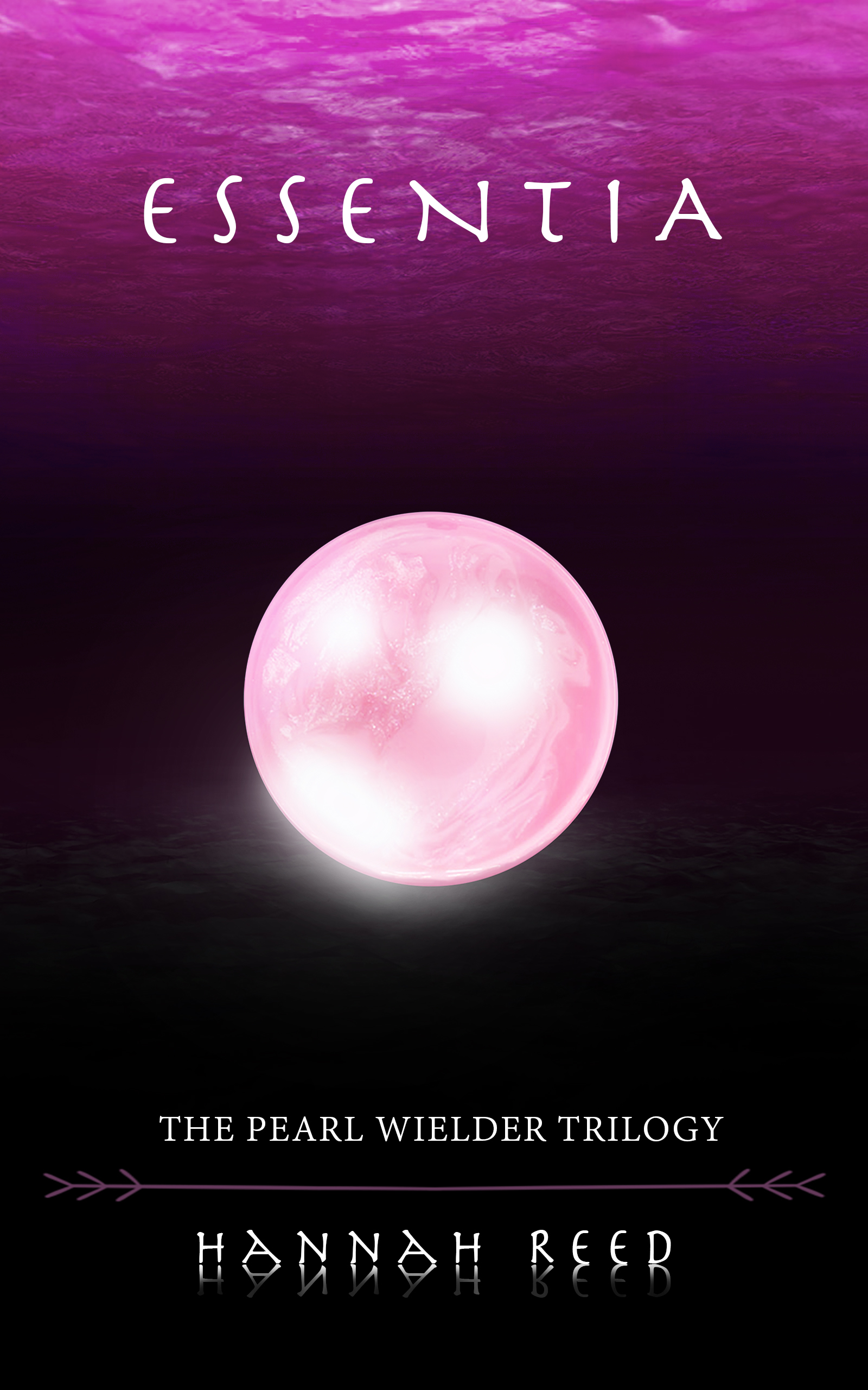 Essentia (The Pearl Wielder Trilogy, 2) by Hannah Reed Goodreads