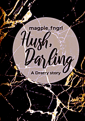 Hush, Darling