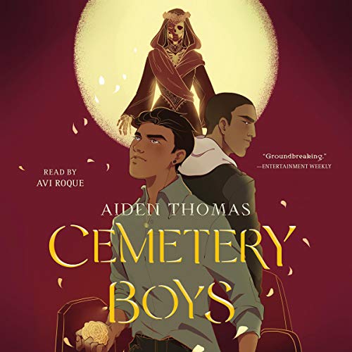 Cemetery Boys (Cemetery Boys, #1)