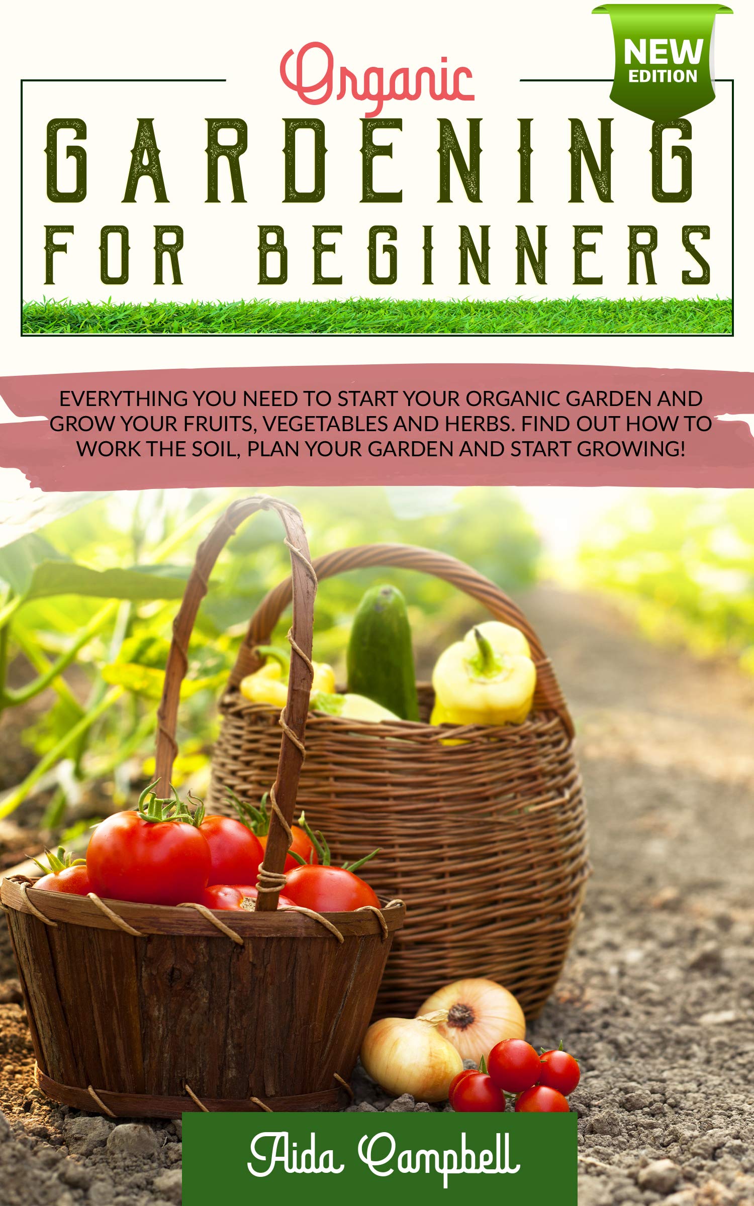 Photo inspiration: Visual Reference: Organic Gardening For Beginners Everything You Need To Start Your