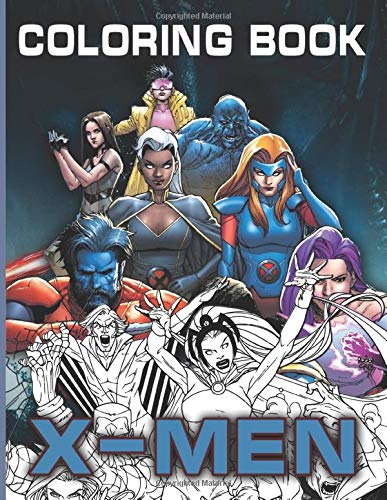 Xmen Coloring Book: Xmen Fantastic Coloring Books For Kids And Adults by Elias Thomson | Goodreads