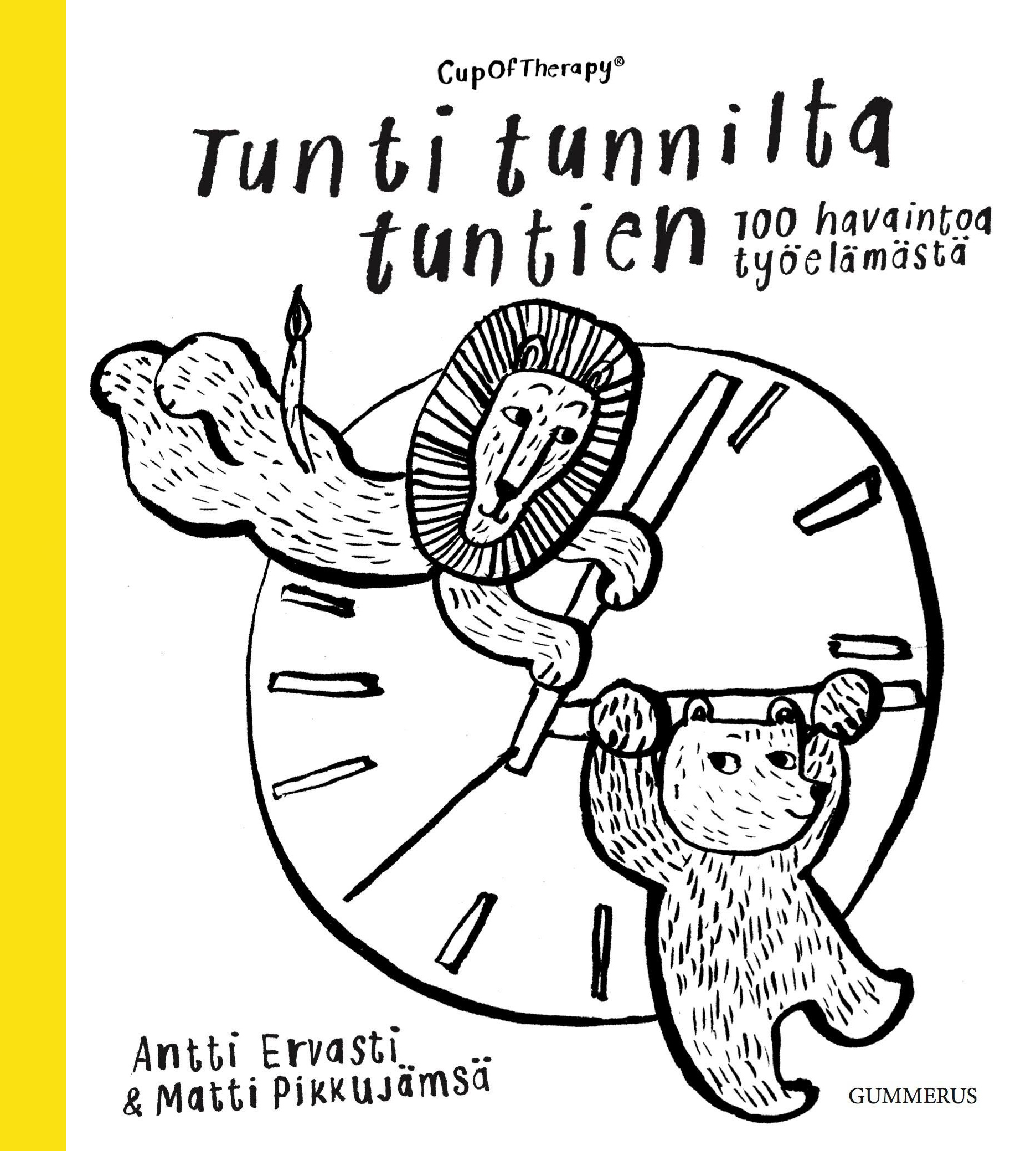 CupOfTherapy – Tunti tunnilta tuntien: 100 havaintoa työelämästä