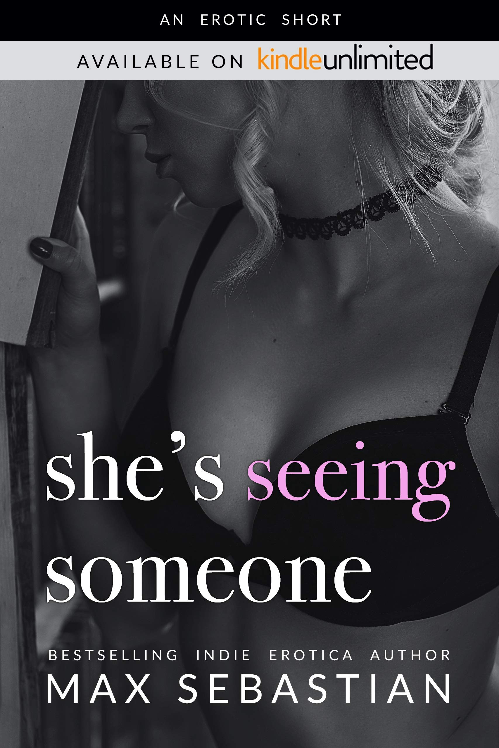 She's Seeing Someone
