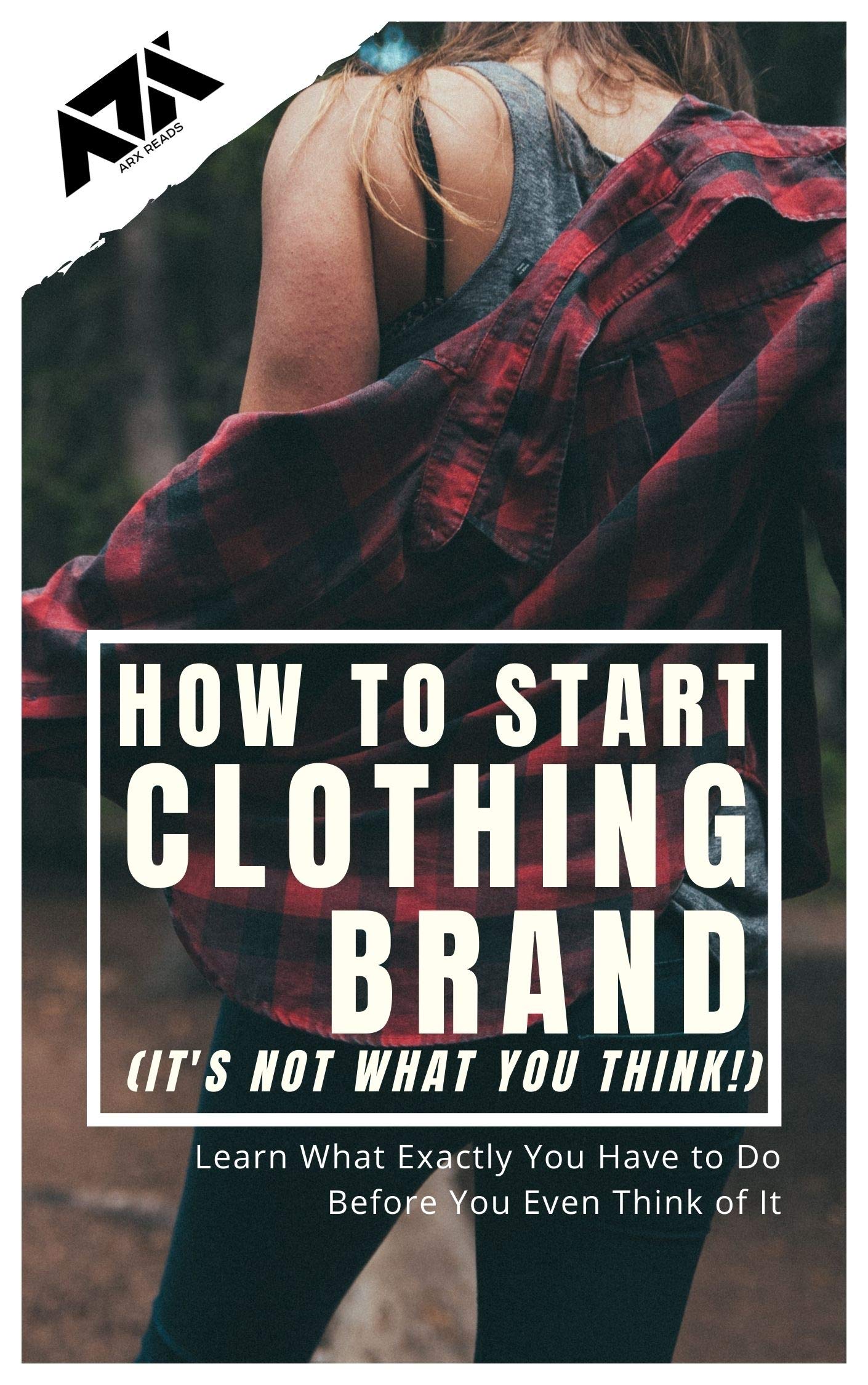 How to Start Clothing Brand (It's not what you think!) Learn What