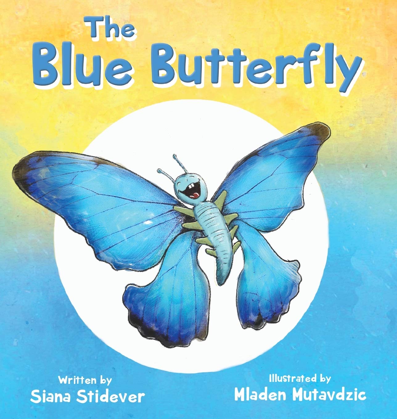 The Blue Butterfly Children’s Book, Age 35, Discover How a Blue