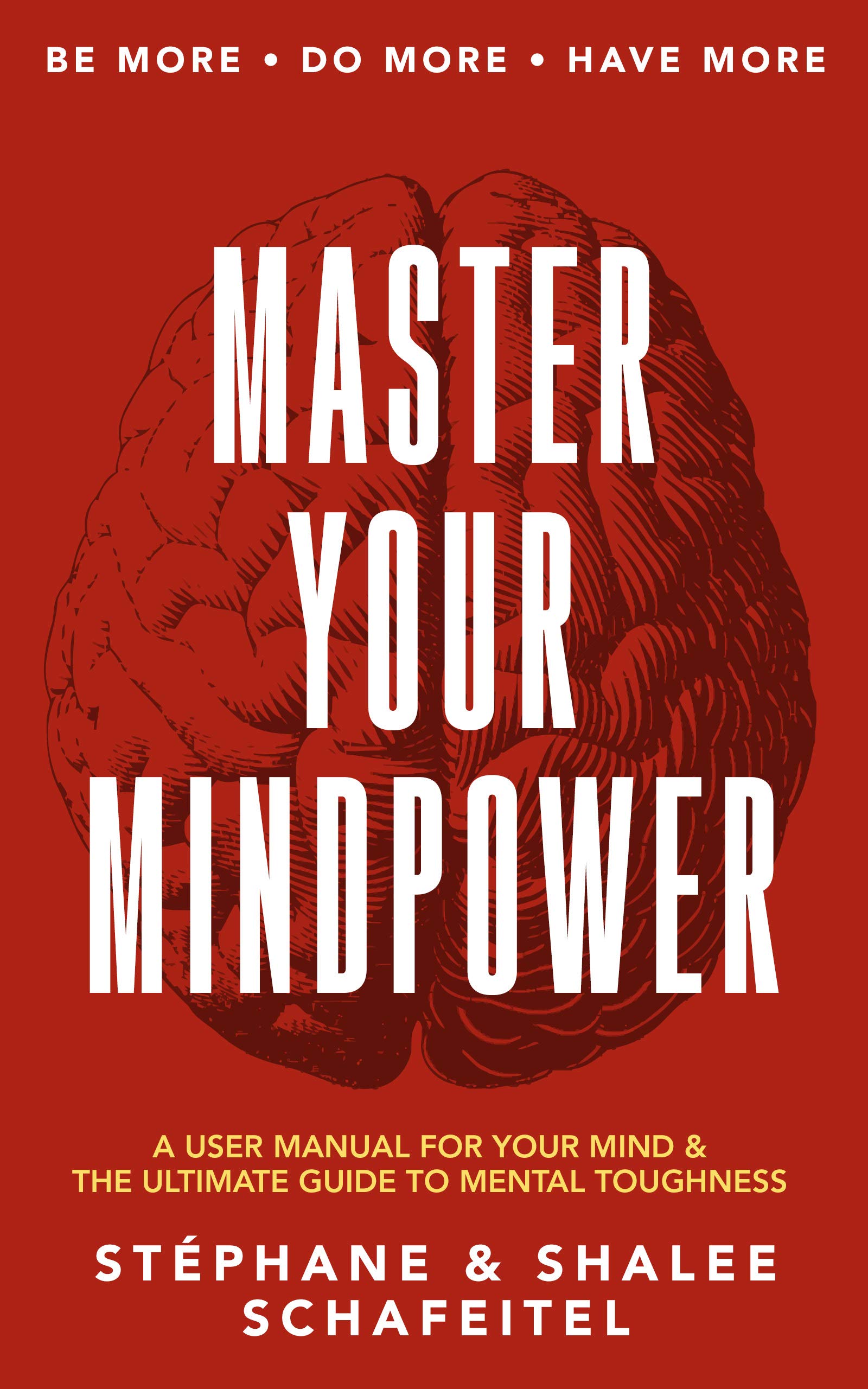 Master Your Mindpower A User Manual For Your Mind & The Ultimate Guide(01)