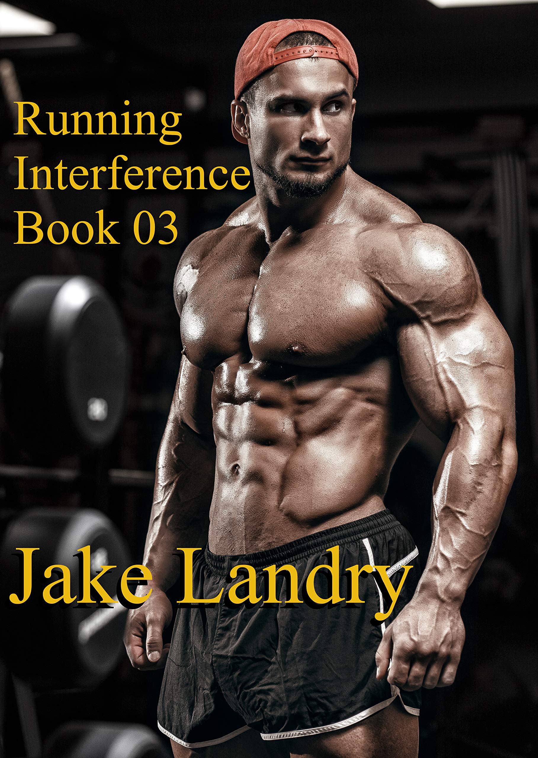 Running Interference Book 03 by Jake Landry Goodreads