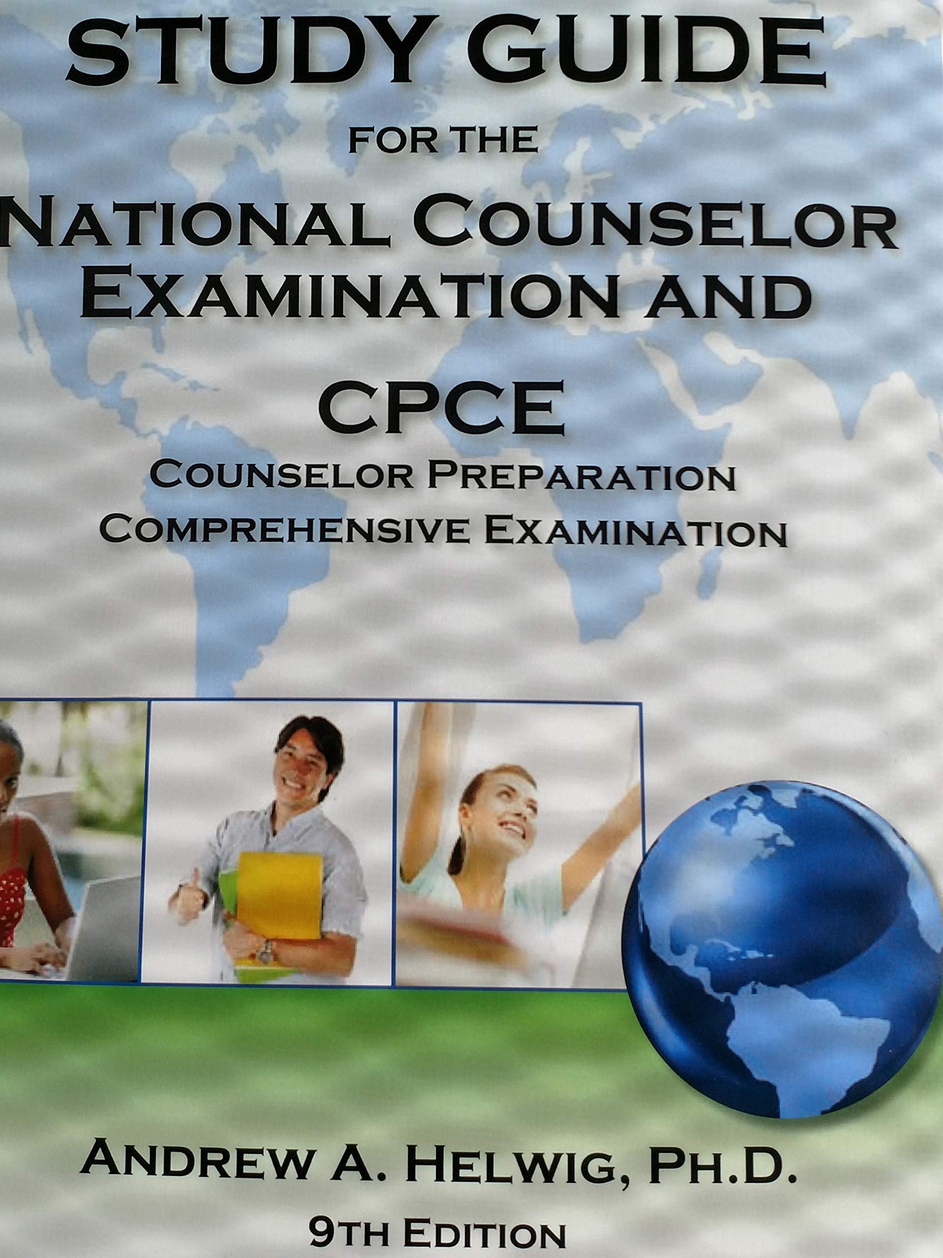 Study Guide for the National Counselor Exam and CPCE by Andrew A Helwig