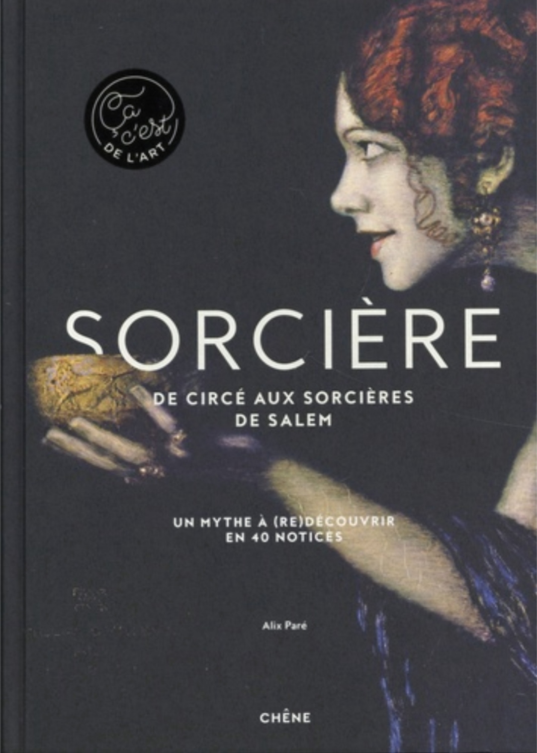 Sorcière : de Circé aux sorcières de Salem