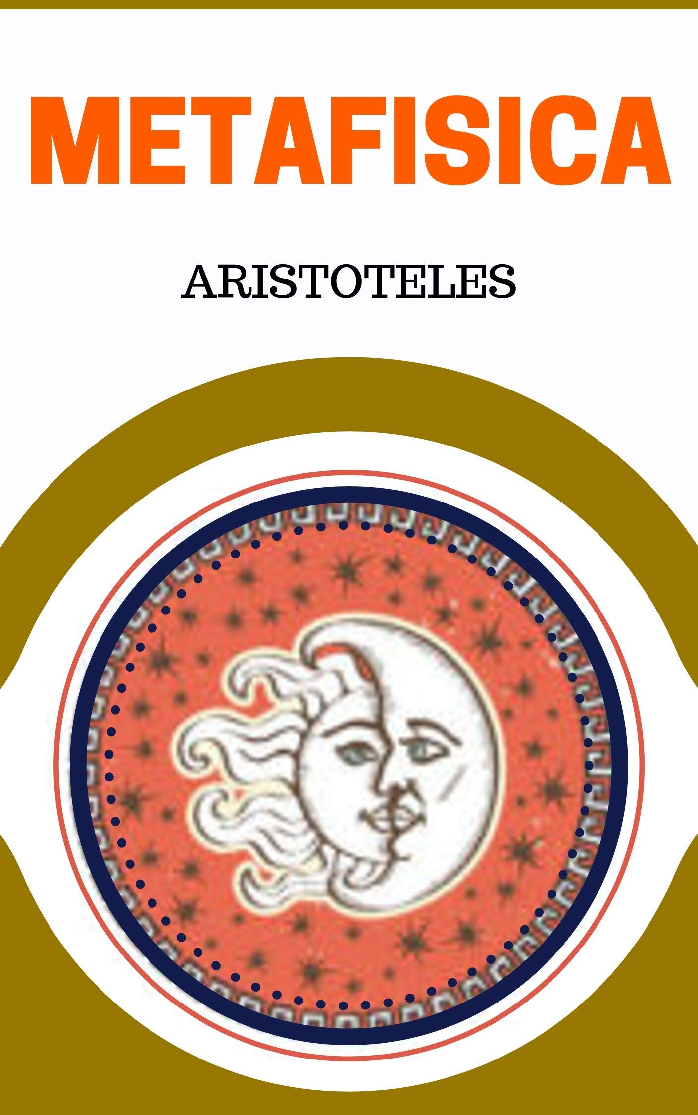 METAFISICA : ARISTOTELES