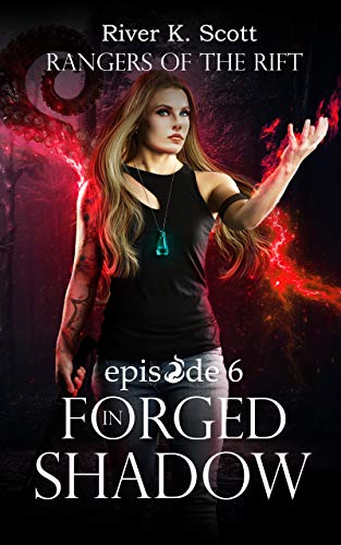 Forged in Shadow: Episode 6