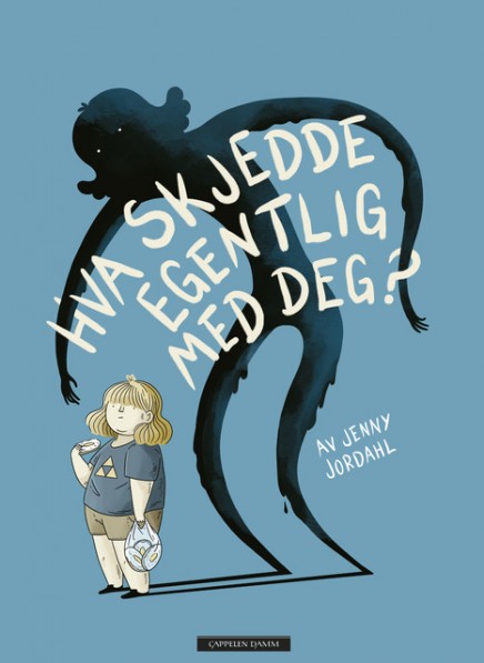 Hva skjedde egentlig med deg? book cover