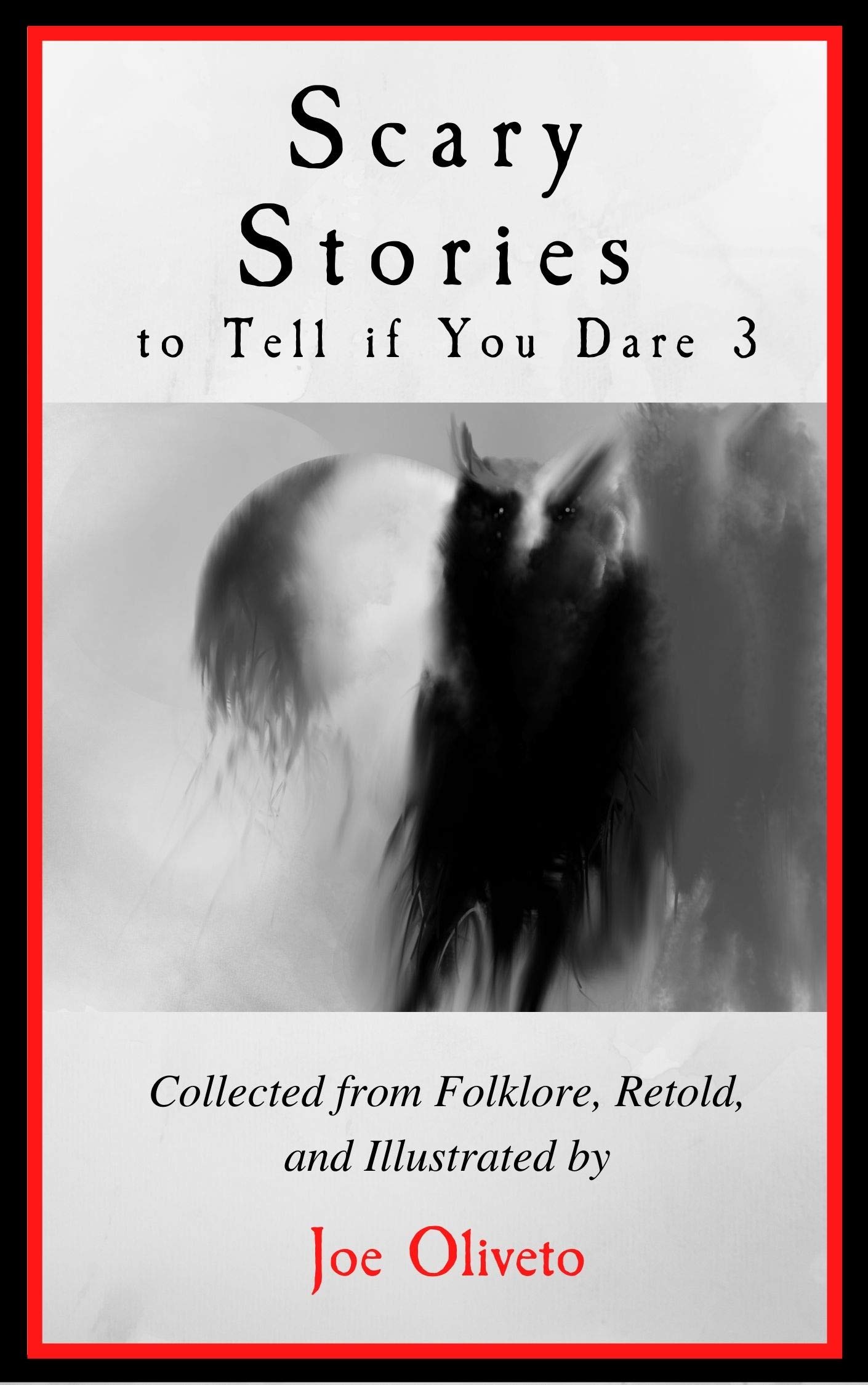 Scary Stories to Tell if You Dare 3