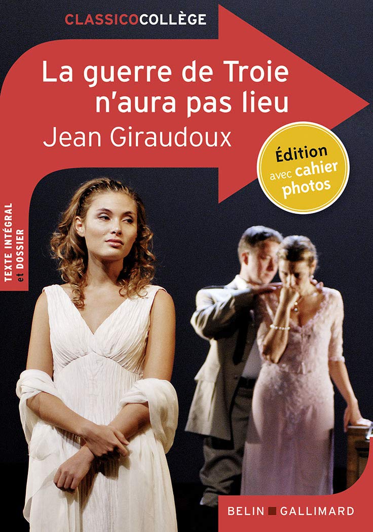La guerre de Troie n'aura pas lieu (French Edition)