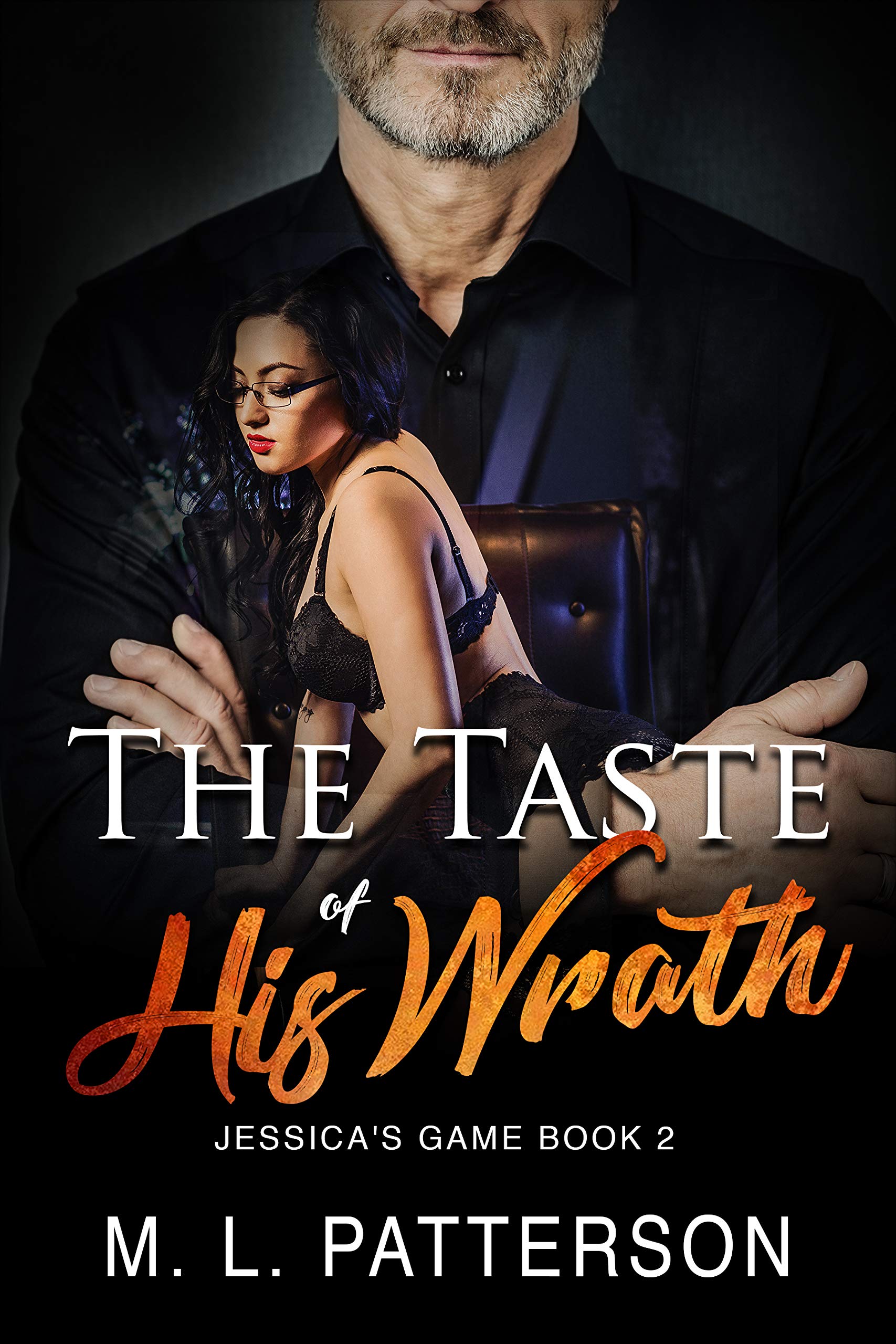 The Taste of His Wrath