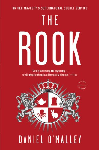 The Rook (The Checquy Files, #1)