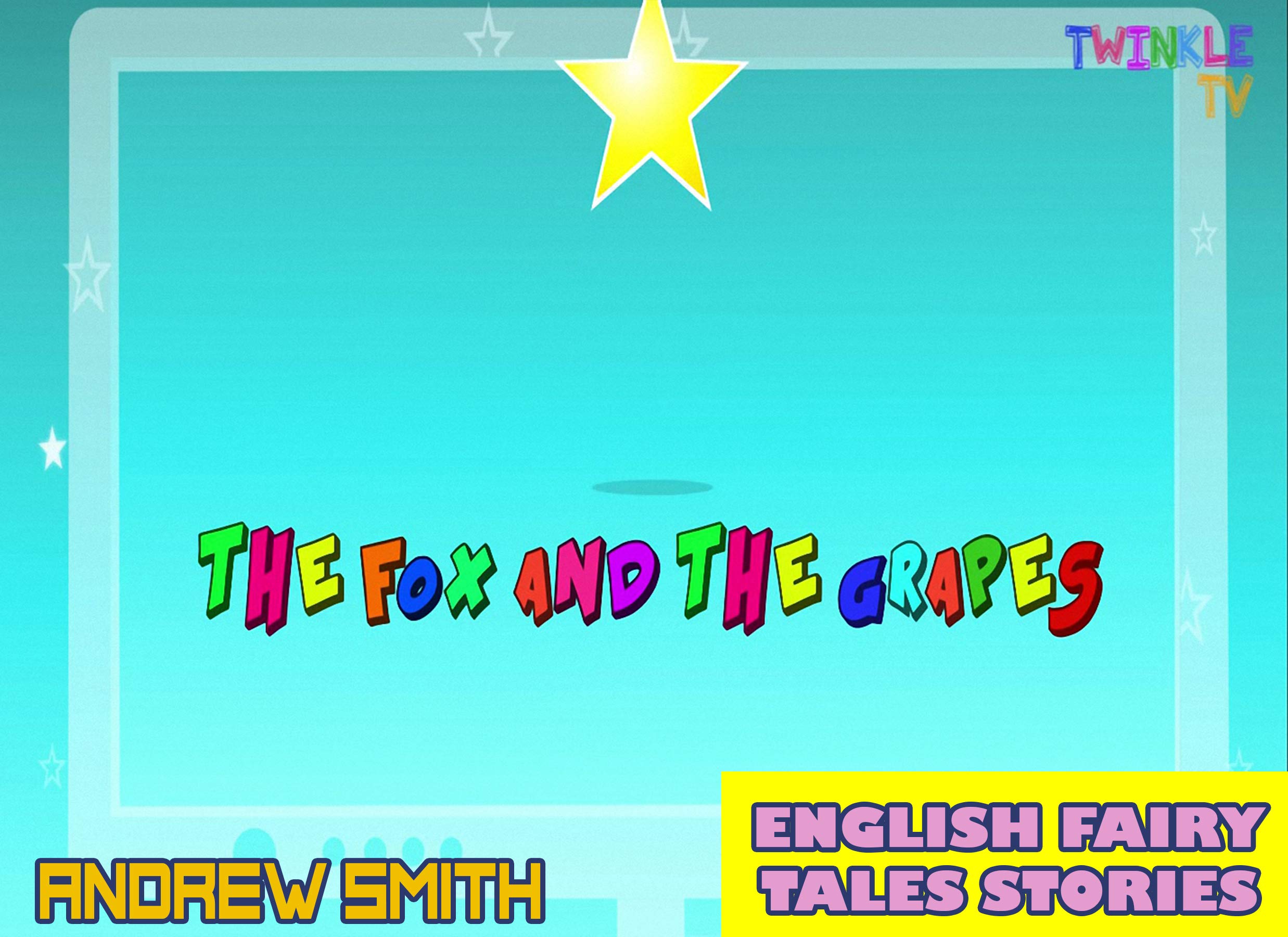 english-fairy-tales-stories-the-fox-and-the-grapes-great-5-minute