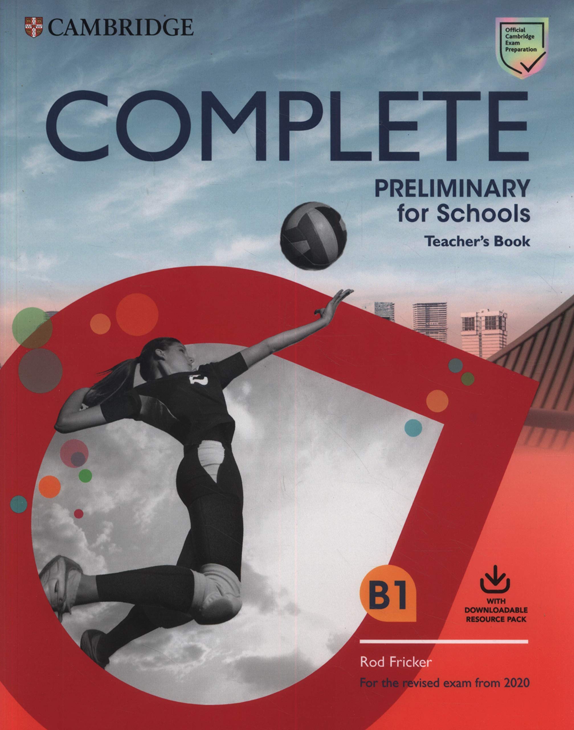 Complete Preliminary For Schools Teacher s Book With Downloadable