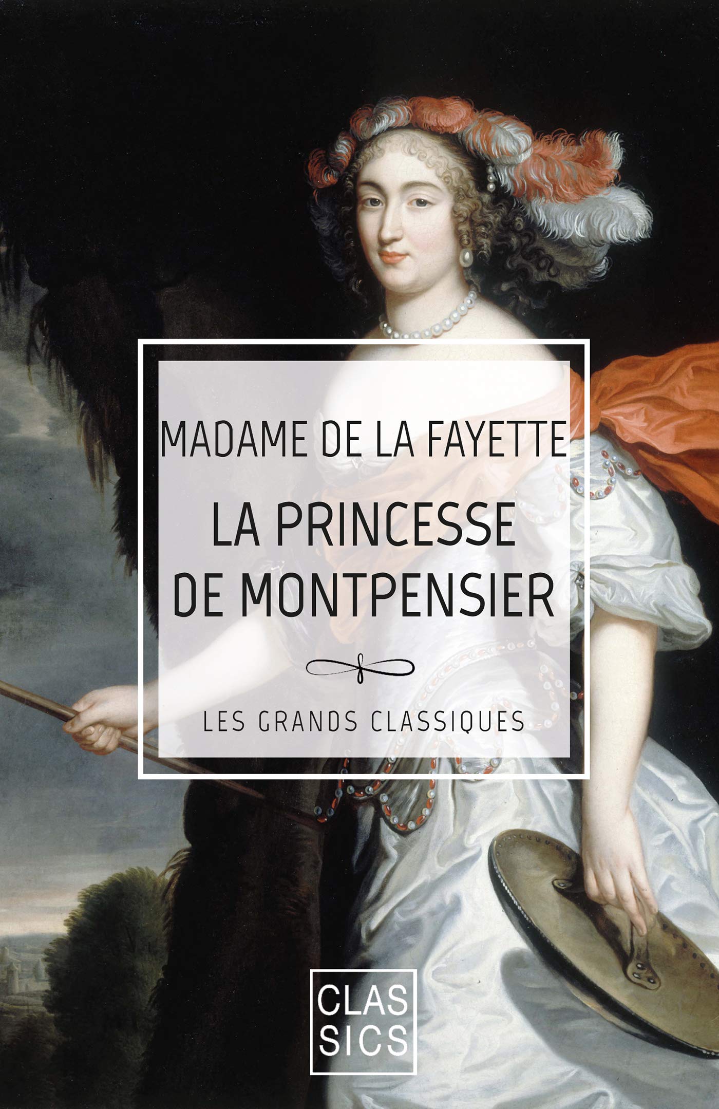 La Princesse de Montpensier (French Edition)