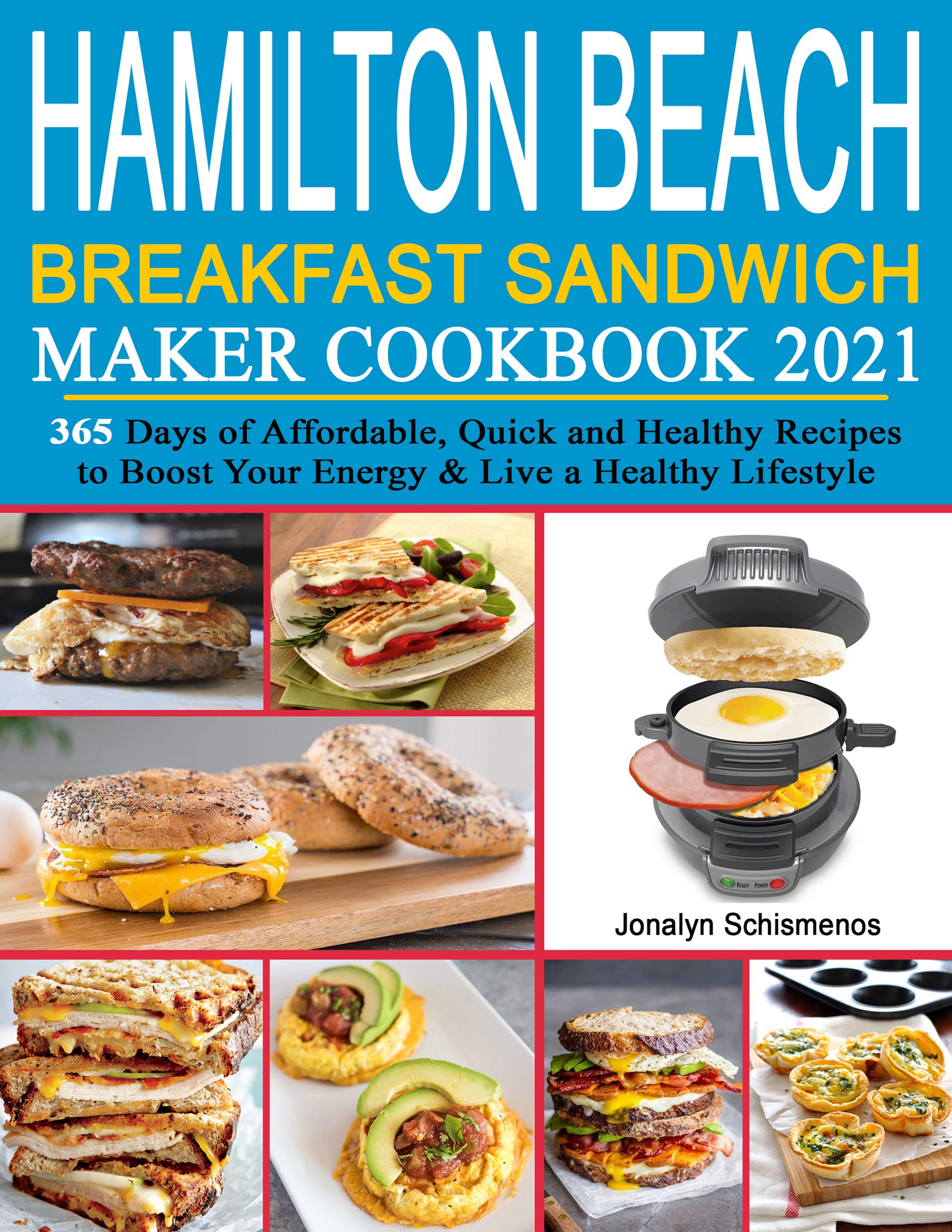 Hamilton Beach Breakfast Sandwich Maker Cookbook 2021 Affordable
