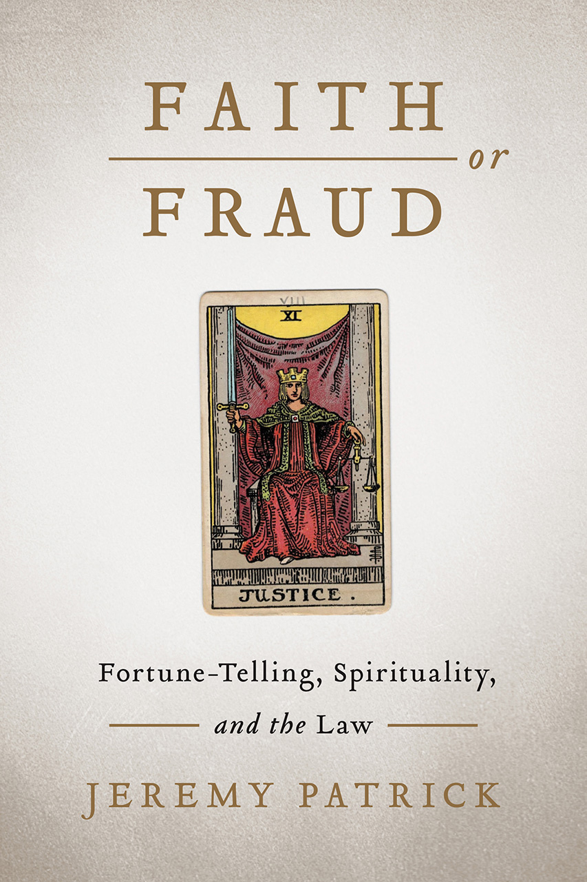 Faith or Fraud Spirituality, and the Law by Jeremy