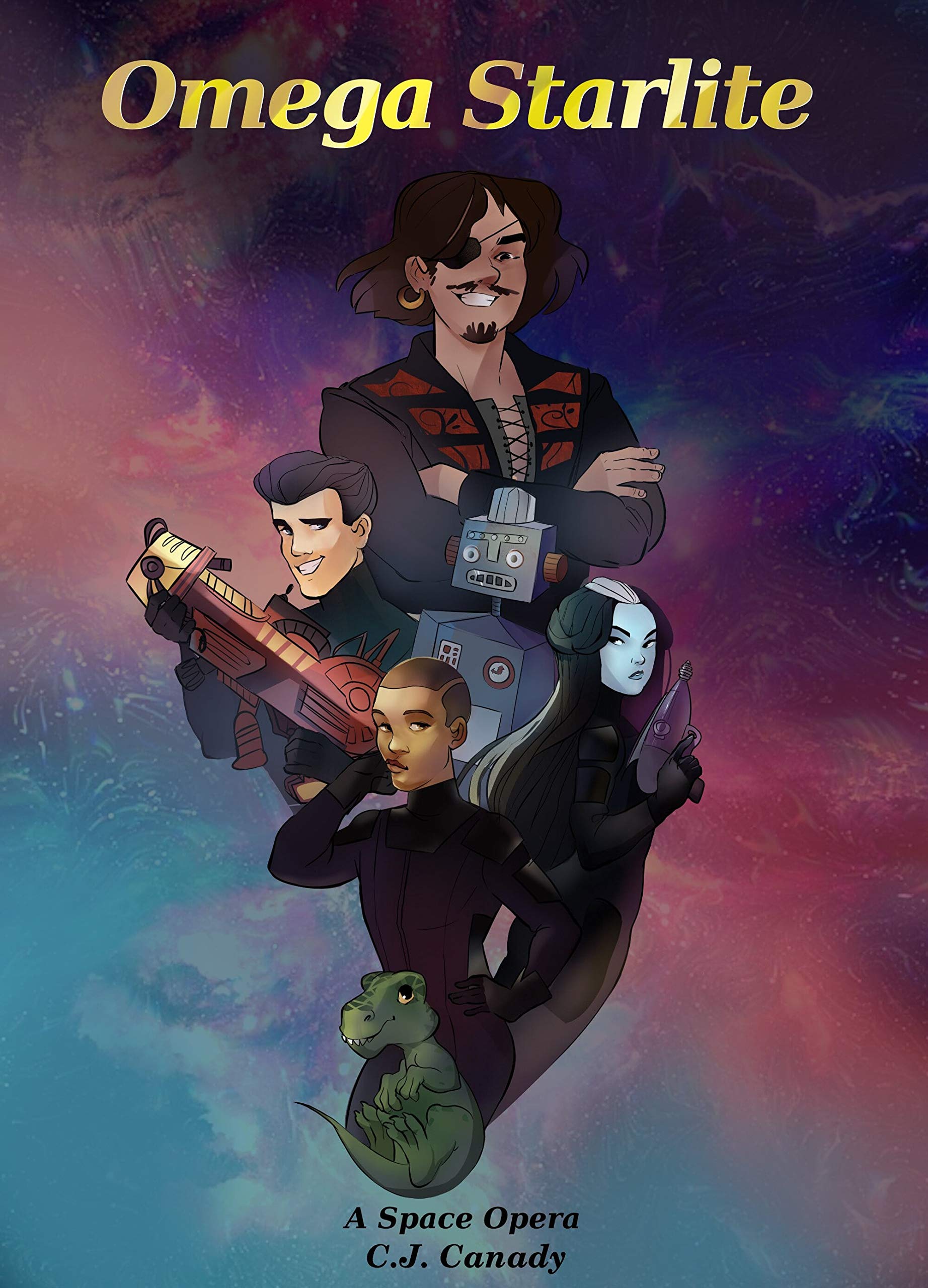 Omega Starlite: A Space Opera by C.J. Canady | Goodreads