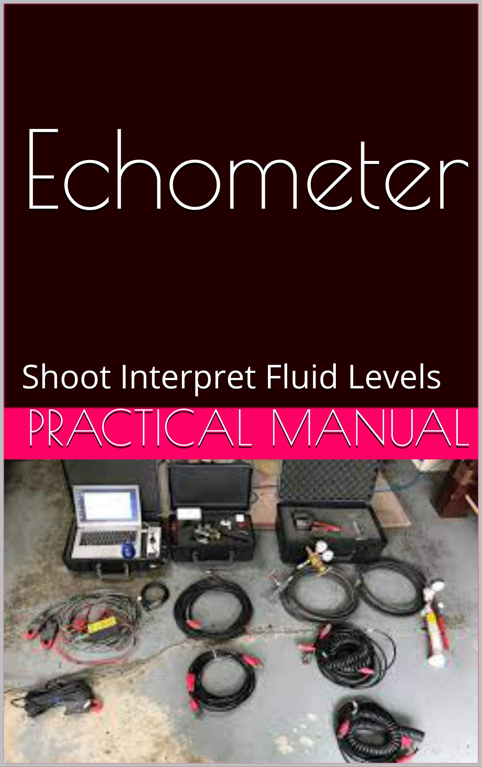 Echometer shoot Interpret fluid levels by Mohamed Elashry Goodreads