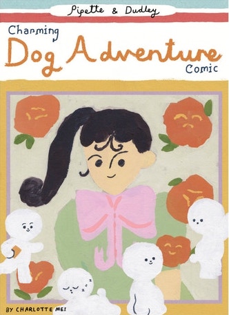 Pipette and Dudley's Charming Dog Adventure