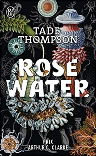 Rosewater (Rosewater #1)