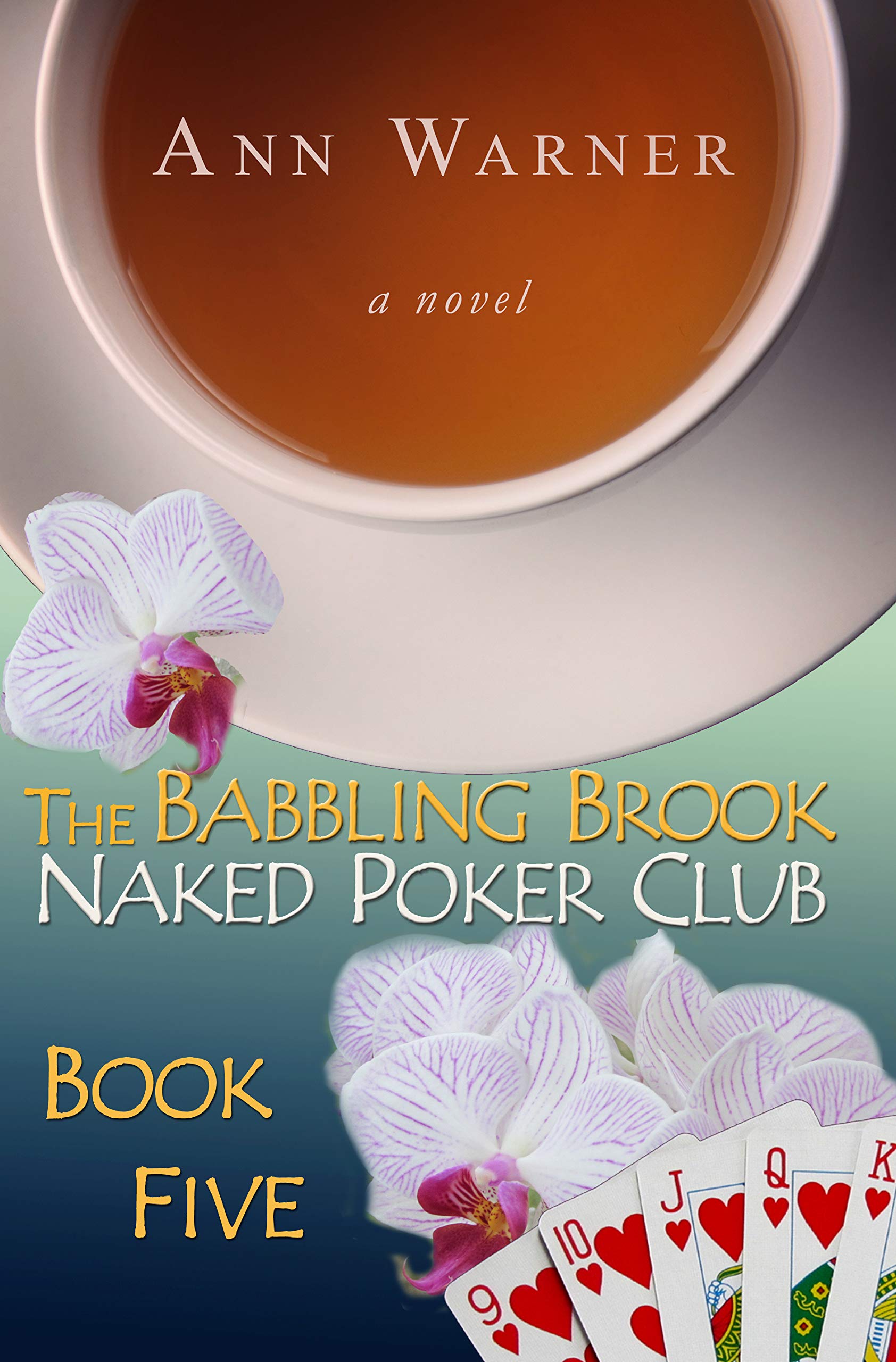 The Babbling Brook Naked Poker Club - Book Five: A Senior Sleuth Cozy Mystery