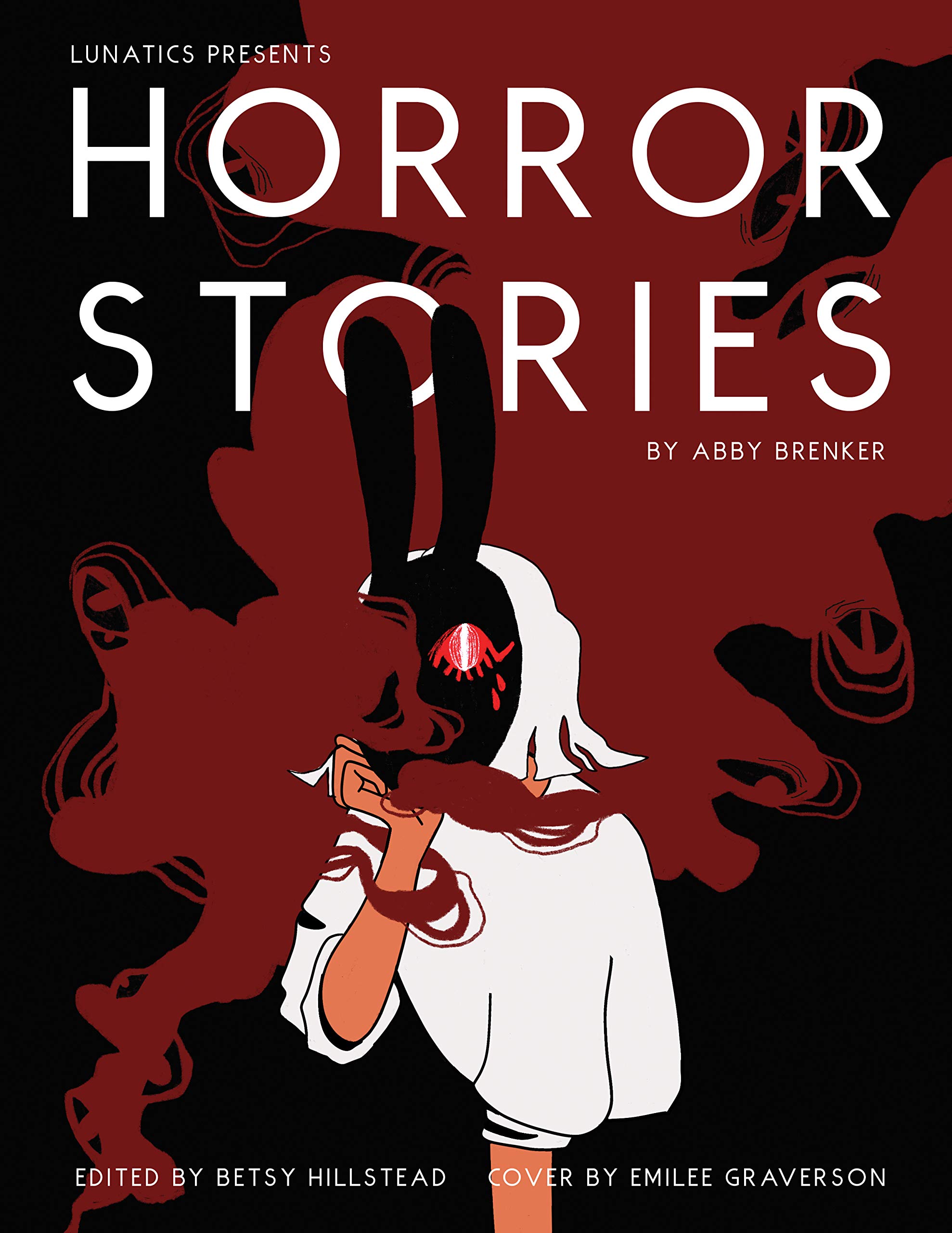 Horror Stories by Abby Brenker | Goodreads