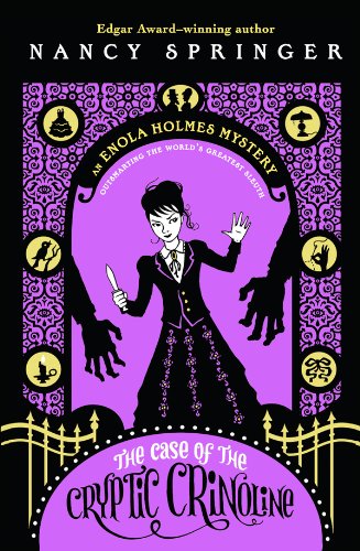 The Case of the Cryptic Crinoline (Enola Holmes, #5)