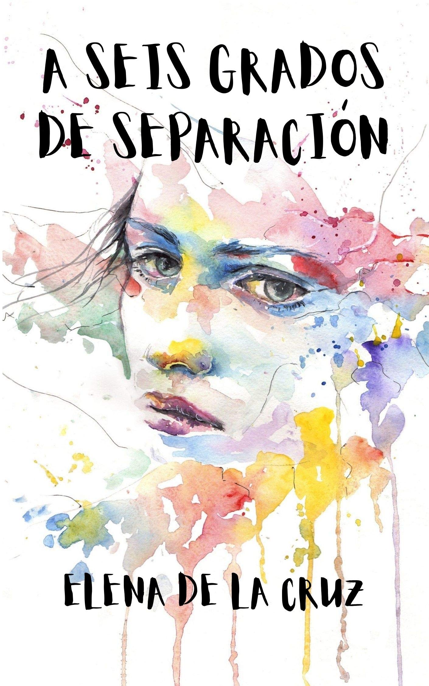 A SEIS GRADOS DE SEPARACIÓN