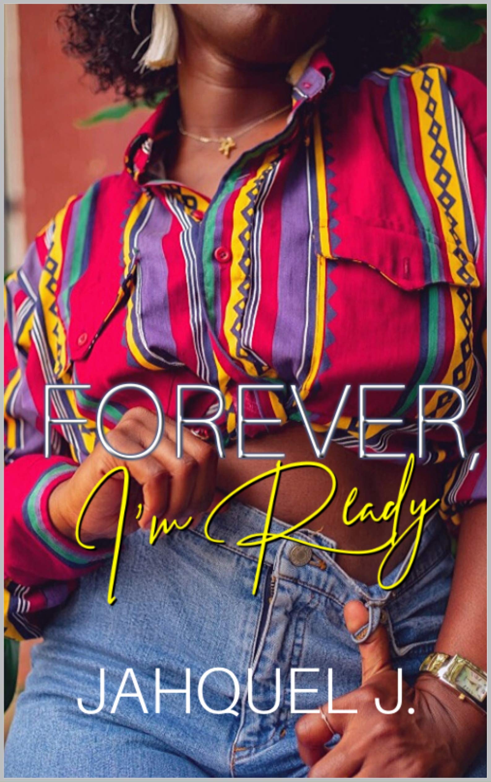 Forever, I'm Ready book cover