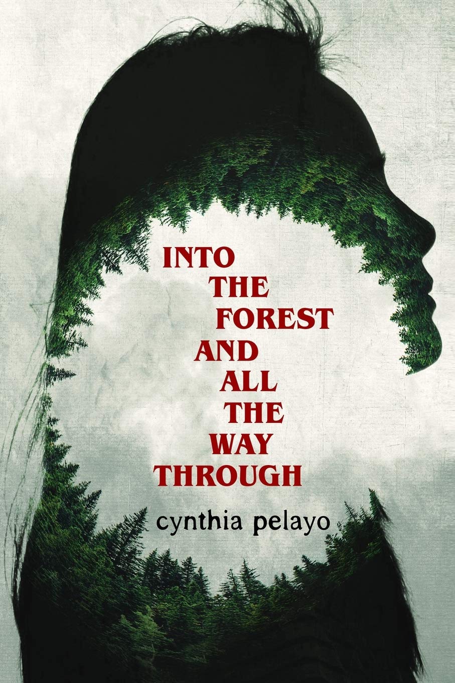Into the Forest and all the Way Through