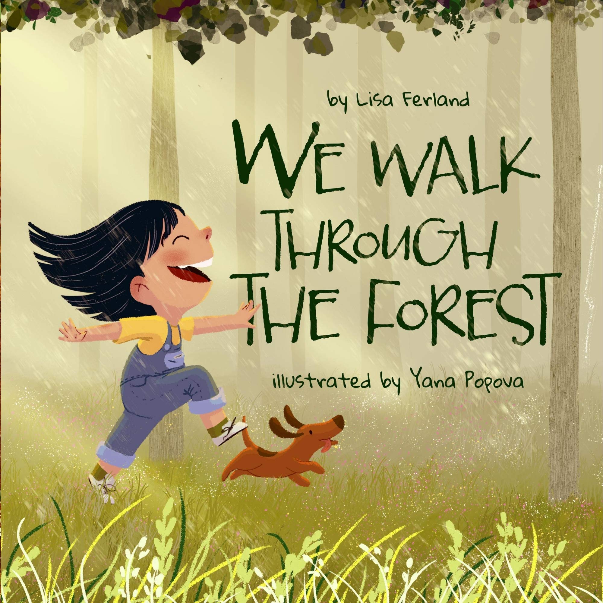 We Walk Through the Forest by Lisa Ferland Goodreads