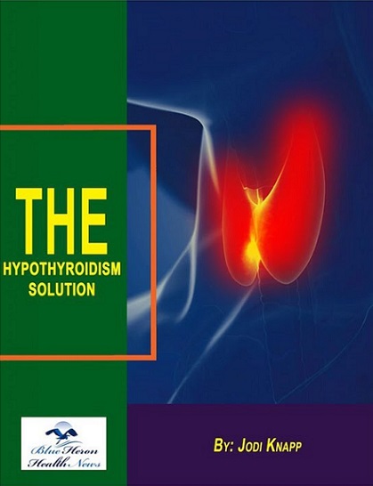 Natural Thyroid Healing System: Blue Heron Health News