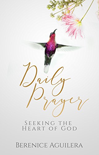 Daily Prayer Seeking the Heart of God