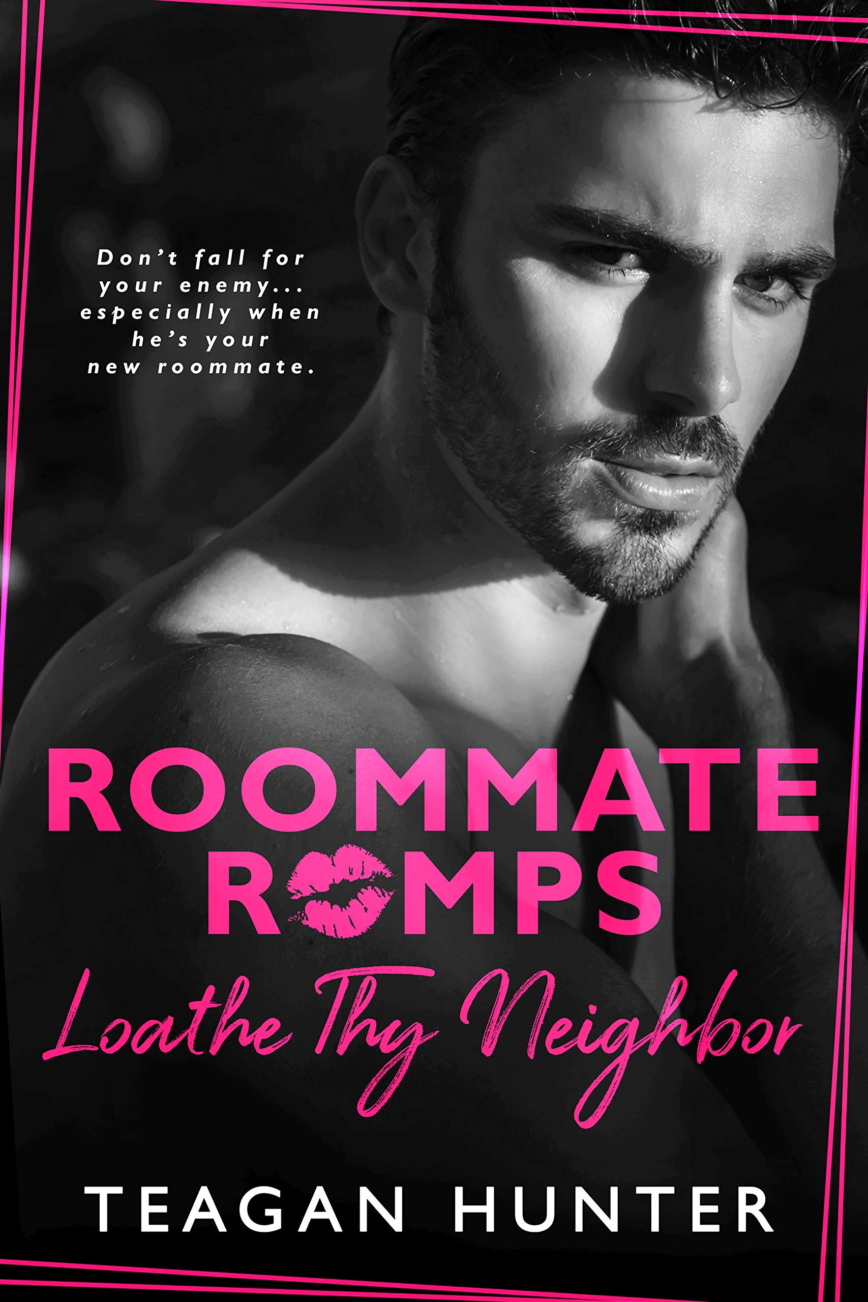 Loathe Thy Neighbor (Roommate Romps #1)
