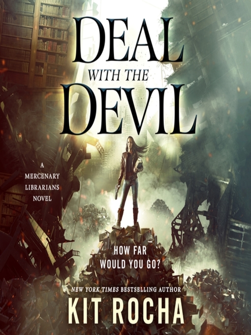 Deal with the Devil (Mercenary Librarians, #1)