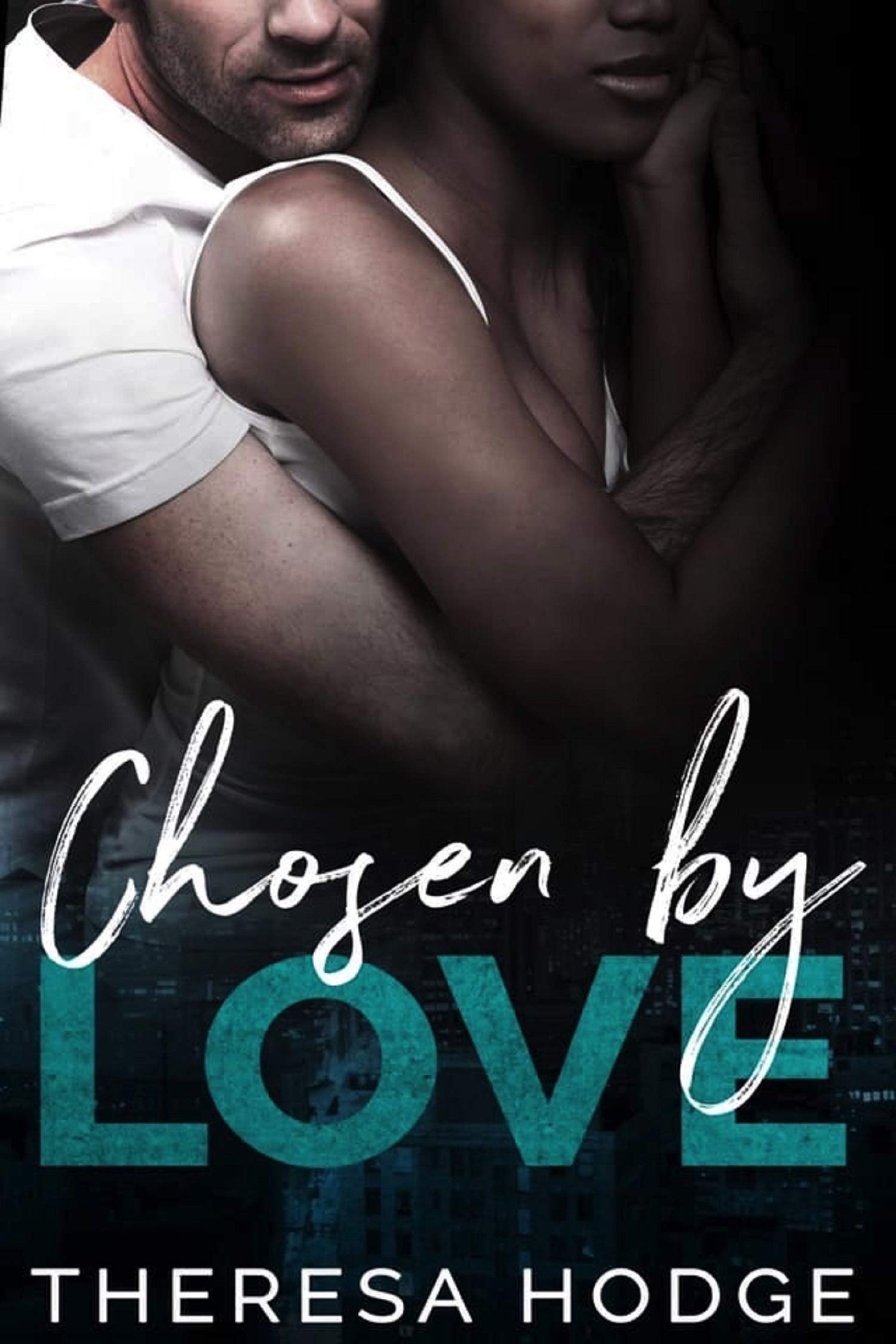 Chosen By Love book cover