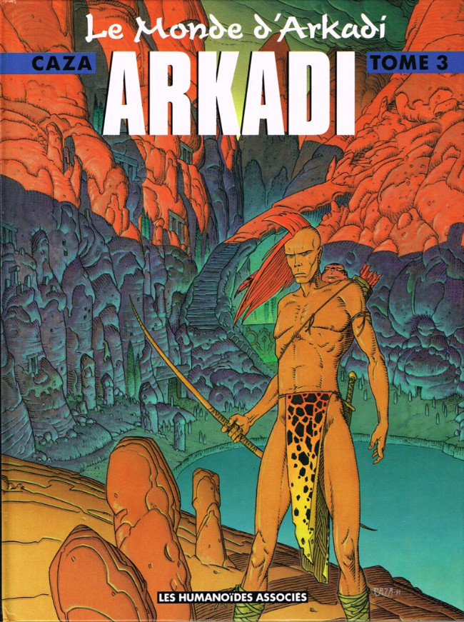 Le monde d'arkadi t3 : arkadi by Caza | Goodreads