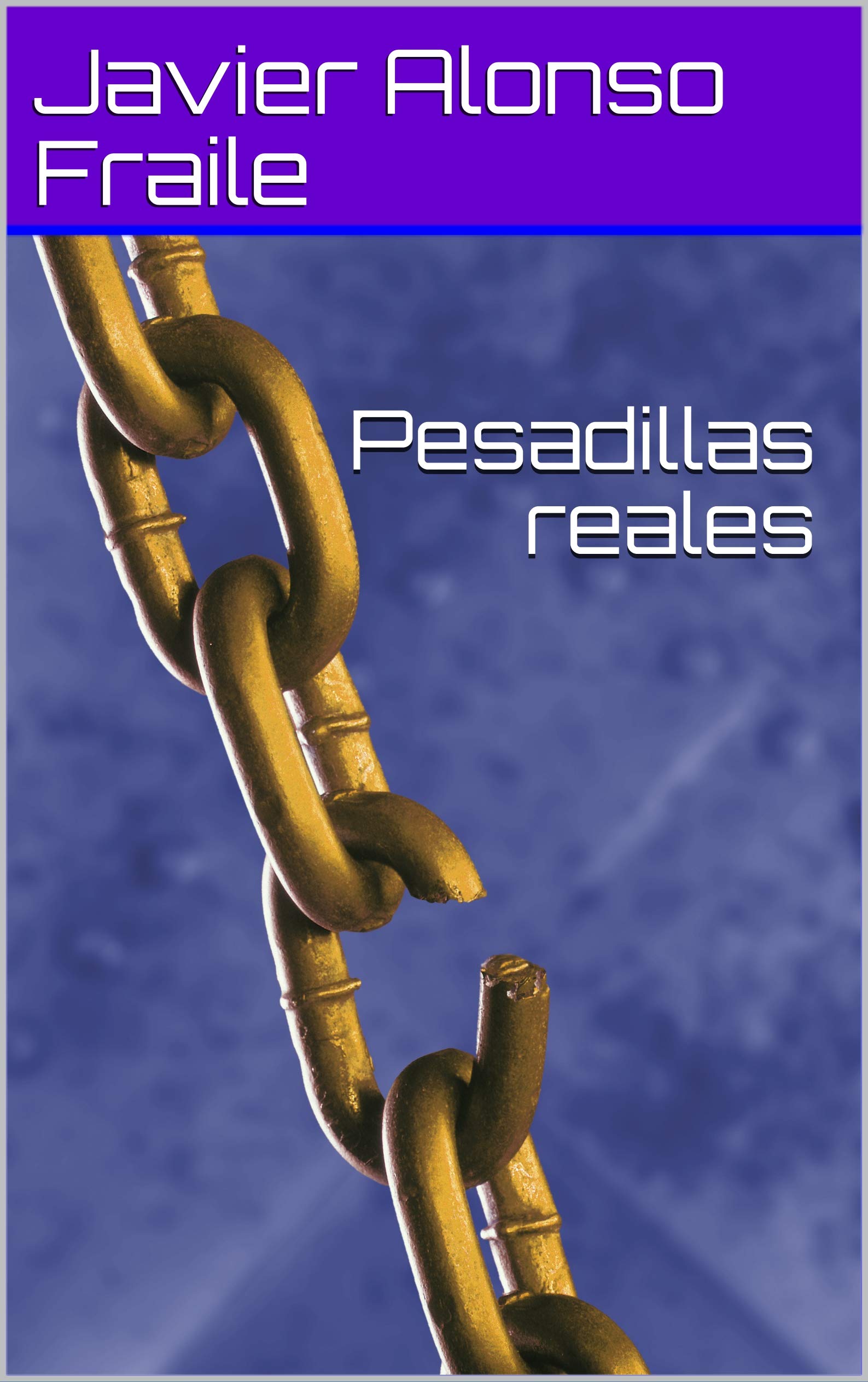 Pesadillas reales