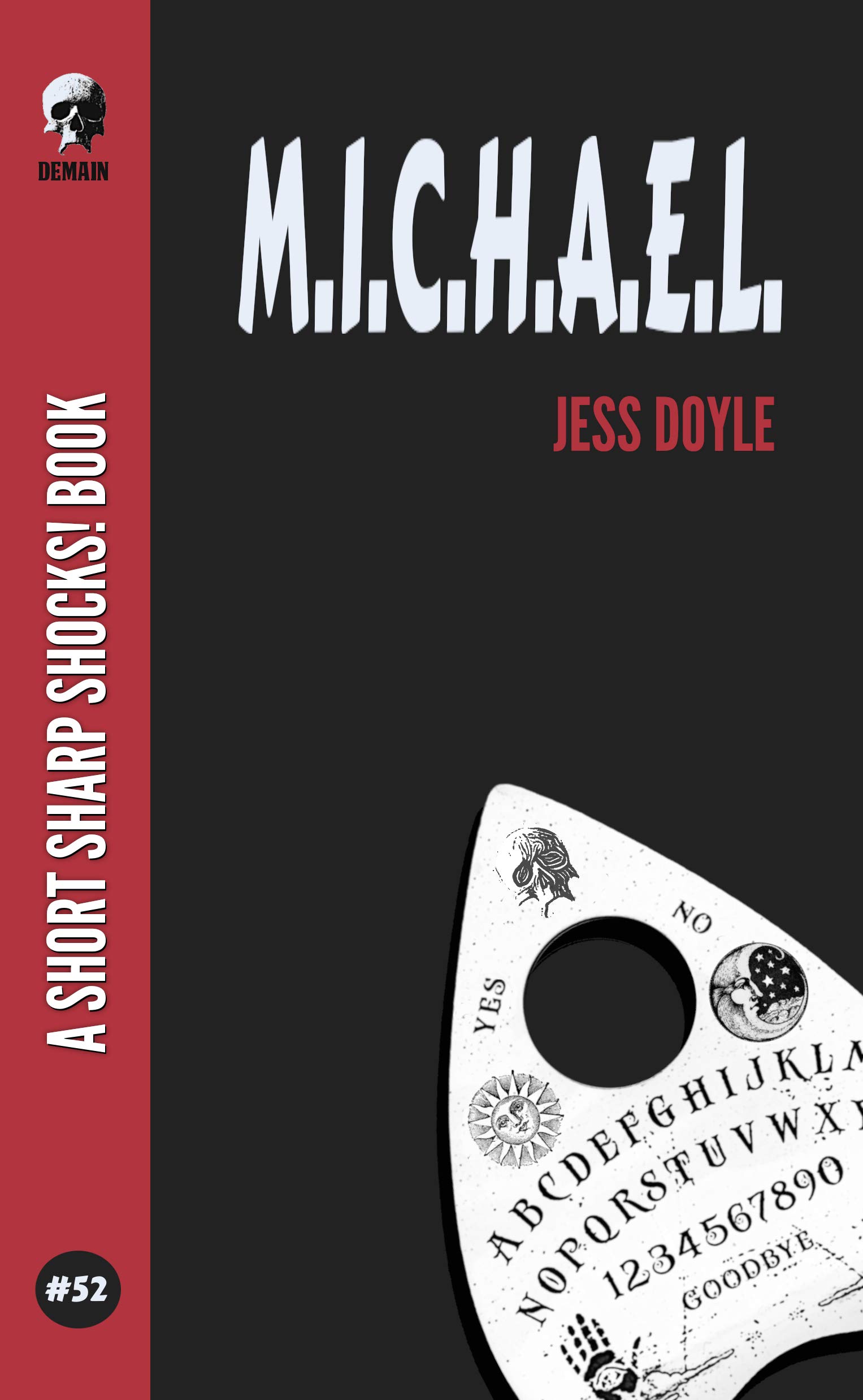 Jes Doyle M.I.C.H.A.E.L. by Jess Doyle | Goodreads