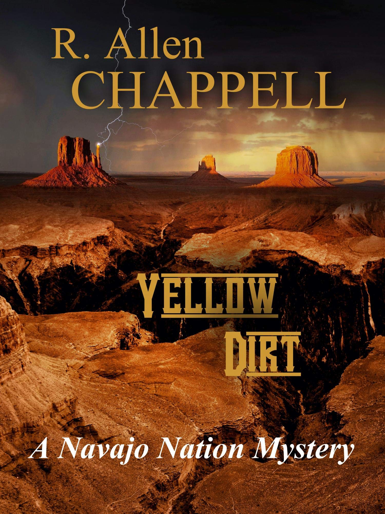 Yellow Dirt: A Navajo Nation Mystery