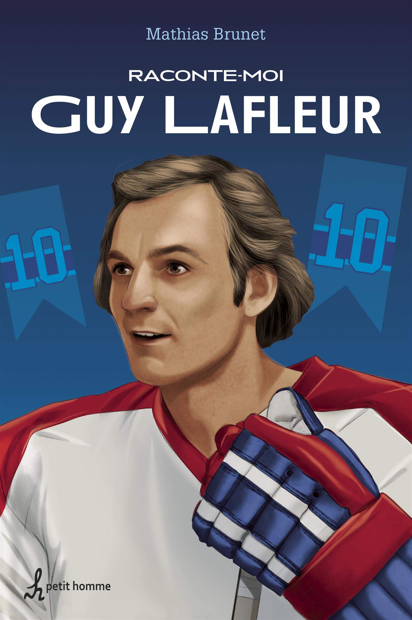Racontemoi Guy Lafleur Nº 43 (French Edition) by Mathias