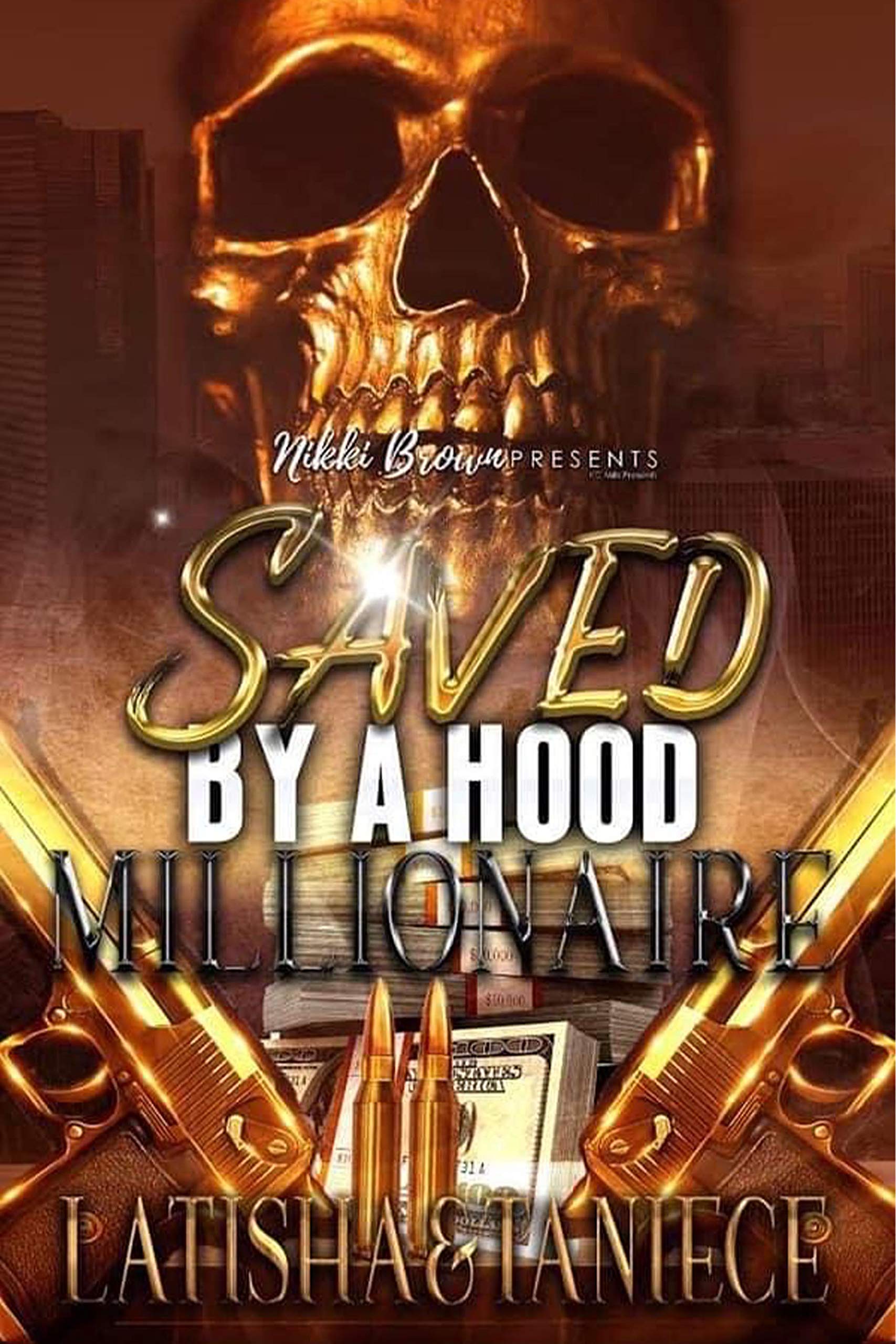 Saved By A Hood Millionaire book cover